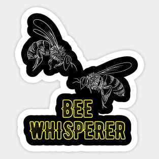 Bee Whisperer Sticker